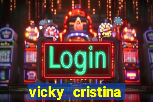 vicky cristina barcelona online legendado